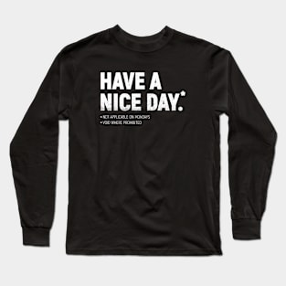 Conditions Apply Long Sleeve T-Shirt